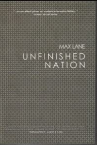 Image of Unfinished Nation : Ingatan Revolusi Aksi Massa dan Sejarah Indonesia