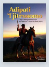 Image of Adipati Tjitrosomo dan Jejak Pengabdiannya di Pesisir Timur Utara Jawa