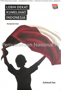 Image of Lebih dekat kumelihat indonesia
