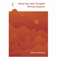 Image of Mimpi dan Jalan Tiongkok Menuju Kejayaan