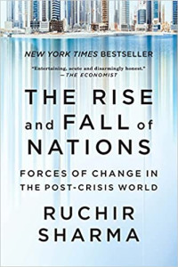 Image of The Rise and Fall of Nations: Forces of Change in the Post-Crisis World