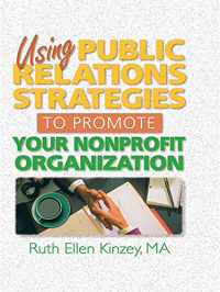 Image of Using Public Relations Strategies to Promote Your Nonprofit Organization