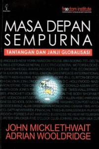 Image of Masa Depan sempurna : Tantangan dan Janji Globalisasi