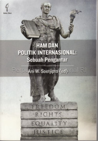 Image of HAM dan Politik Internasional : Sebuah Pengantar