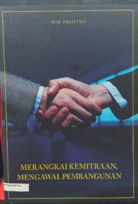 Image of Merangkai Kemitraan, Mengawal Pembangunan