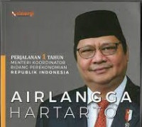 Image of Perjalanan 1 Tahun Menteri Koordinator Bidang Perekonomian Republik Indonesia Airlangga Hartarto