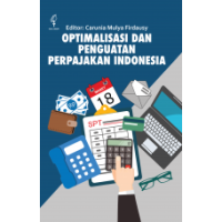 Image of Optimalisasi dan Penguatan Perpajakan Indonesia