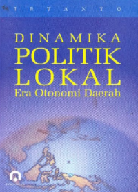 Image of Dinamika Politik Lokal Era Otonomi Daerah