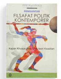 Image of Pengantar Filsafat Politik Kontemporer: Kajian Khusus atas Teori-Teori Keadilan
