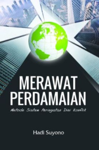 Image of Merawat Perdamaian : Metode Sistem Peringatan Dini Konflik