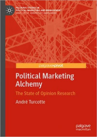 Image of Political Marketing Alchemy: The State of Opinion Research
