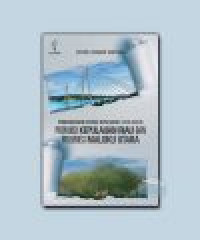 Image of Pembangunan Daerah Kepulauan: Studi Kasus Provinsi Kepulauan Riau dan Provinsi Maluku Utara