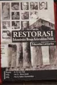 Image of Restorasi Rekonstruksi Menuju Keberadaban Politk