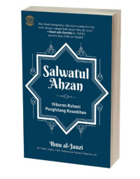 Image of Salwatul Ahzan: Hiburan Spiritual Penghilang Kesedihan