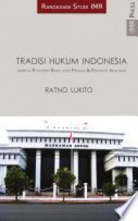 Image of Tradisi Hukum Indonesia: Disertai Postcript Baru oleh Pranoto Iskandar