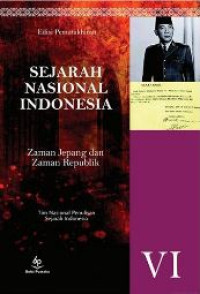 Image of Sejarah Nasional Indonesia VI : Zaman Jepang dan Zaman Republik
