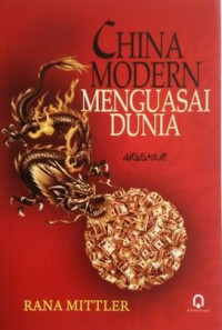 Image of China Modern Menguasai Dunia