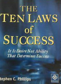 Image of The Ten Laws Of Succes : It is Desire Not Ability That Determines Succes
