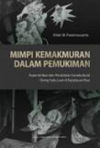 Image of Mimpi Kemakmuran Dalam Pemukiman