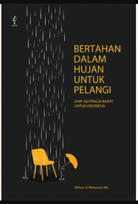 Image of Bertahan dalam Hujan untuk Pelangi: Dari Australia Barat untuk Indonesia