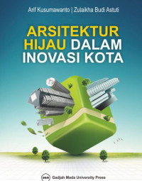 Image of Arsitektur Hijau Dalam Inovasi Kota