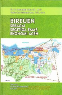 Image of Bireuen Sebagai Segitiga Emas Ekonomi Aceh