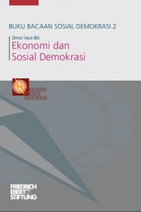 Image of Buku Bacaan Sosial Demokrasi 2 : Ekonomi dan Sosial Demokrasi