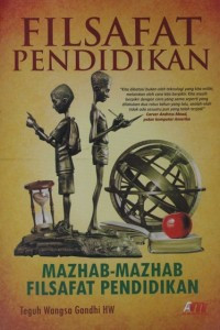 Image of Filsafat Pendidikan : Mazhab-Mazhab Filsafat Pendidikan
