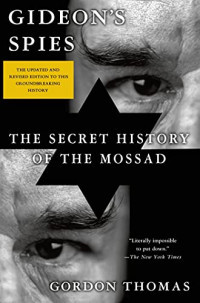Image of Gideon's Spies: The Secret History of the Mossad