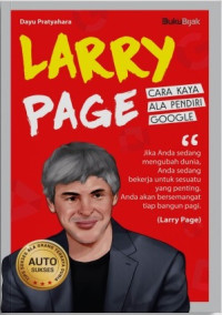 Image of Larry Page : Cara Kaya Ala Pendiri Google