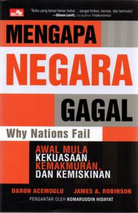 Image of Mengapa negara gagal : awal mula kekuasaan, kemakmuran, dan kemiskinan