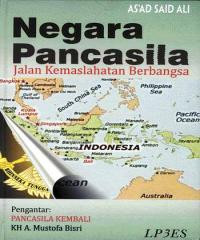 Image of Negara Pancasila, Jalan Kemaslahatan Berbangsa