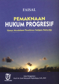 Image of Pemaknaan Hukum Progresif