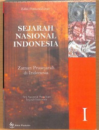 Image of Sejarah Nasional Indonesia I : Zaman Prasejarah di Indonesia