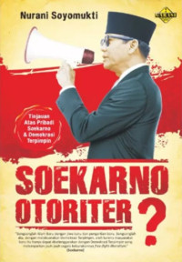 Image of Soekarno Otoriter?