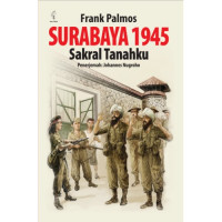Image of Surabaya 1945 : Sakral Tanahku