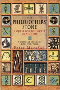 Image of The Philosopher's Stone: a Quest for The Secrets of Alchemy