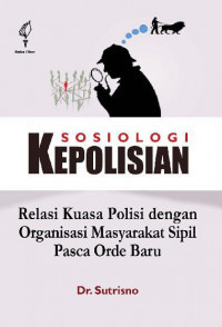 Image of Sosiologi Kepolisian