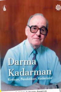 Image of Darma Kadarman: Rintisan, Pendidikan, Kaderisasi
