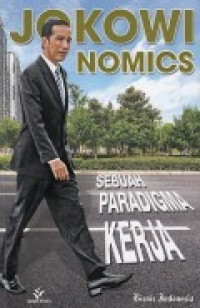 Image of Jokowinomics: Sebuah Paradigma Kerja