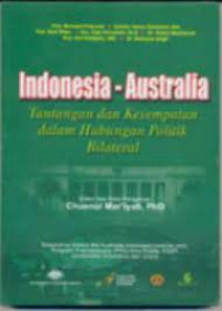 Image of Indonesia-Australia: tantangan dan kesempatan dalam hubungan politik bilateral