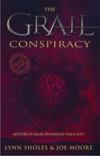 Image of The Grail Conspiracy: Misteri di Balik Penemuan Piala Suci