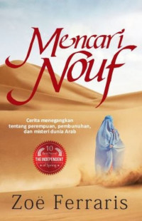 Image of Mencari Nouf : Cerita Menegangkan Tentang Perempuan, Pembunuhan dan Misteri Dunia Arab