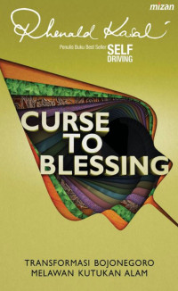 Image of Curse To Blessing: Transformasi Bojonegoro Melawan Kutukan Alam