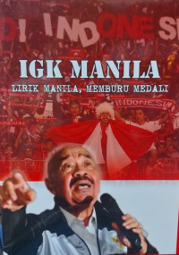 Image of IGK Manila : Lirik Manila, Memburu Medali