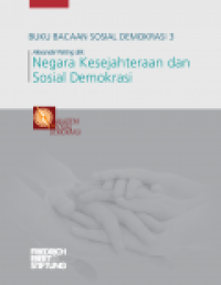 Image of Buku Bacaan Sosial Demokrasi 3 : Negara Kesejahteraan dan Sosial Demokrasi